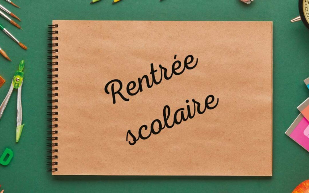 Rentrée scolaire 2022