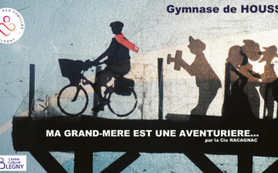 THÉÂTRE EN FAMILLE 2023 : MA GRAND-MÈRE EST UNE AVENTURIÈRE