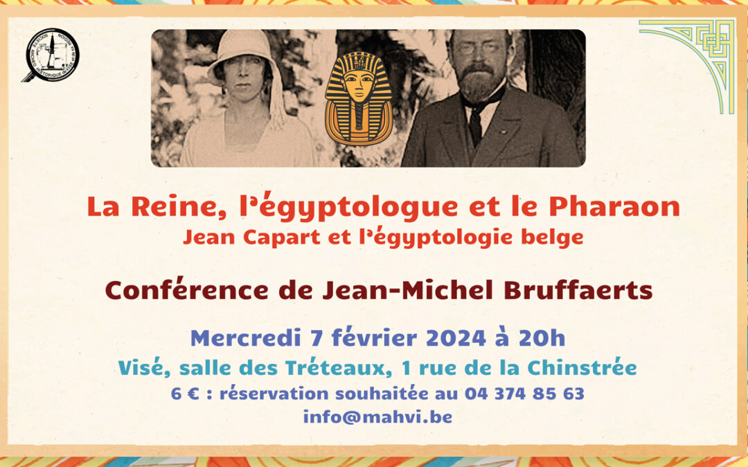 Conférence à Visé : « La reine, l’égyptologue et le pharaon » 