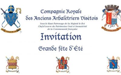 Grande Fête d’été de la Compagnie Royale des Anciens Arbalétriers Visétois