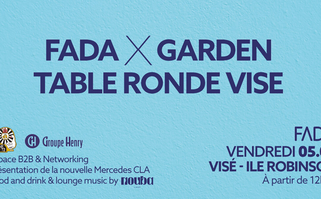 Journée d’ouverture du FADA Festival – 5 septembre 2025 : FADA x Garden de la Table Ronde