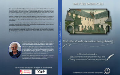 Visé, ville culturelle et estudiantine (1338-2025)