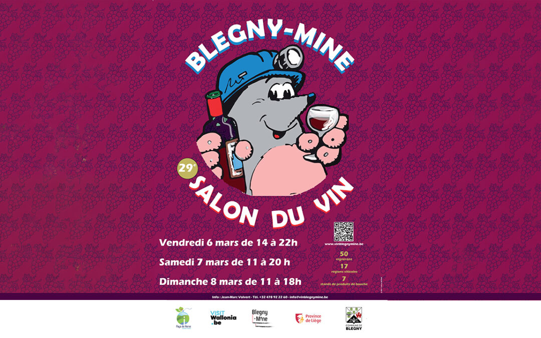 29ème Salon du Vin de Blegny-Mine les 6, 7 et 8 mars 2026