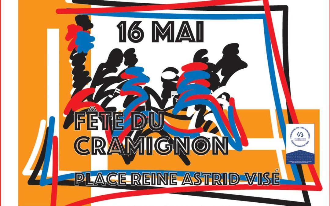 Fête du cramignonle 16 mai a Visé