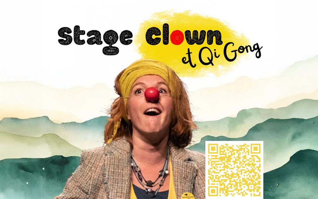 Stage Clown et Qi Gong