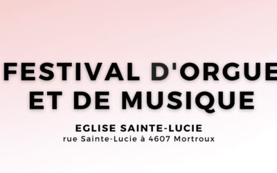 Festival d’orgue et de musique à Mortroux